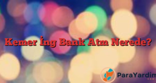 Kemer İng Bank Atm Nerede?